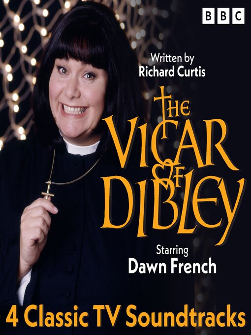 Richard Curtis创作的The Vicar of Dibley作品的详细信息 - 可供借阅